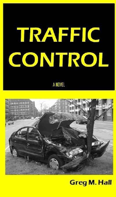 Traffic Control: A Novel