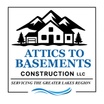 Attics to Basements Construction