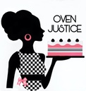 Oven Justice