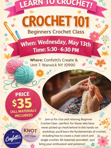 Flyer for a beginner's crochet class on May 13th with materials included for $35.