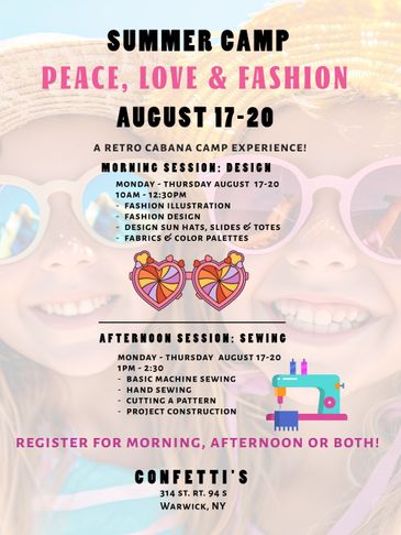 Summer camp flyer for fashion and sewing sessions, August 17-20.
