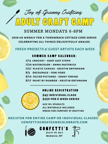 Flyer for Adult Craft Camp summer classes with weekly projects and guest artists.