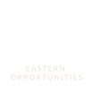 Eastern Opportunities