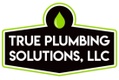 True Plumbing Solutions, LLC