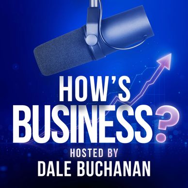 How's Business Podcast
