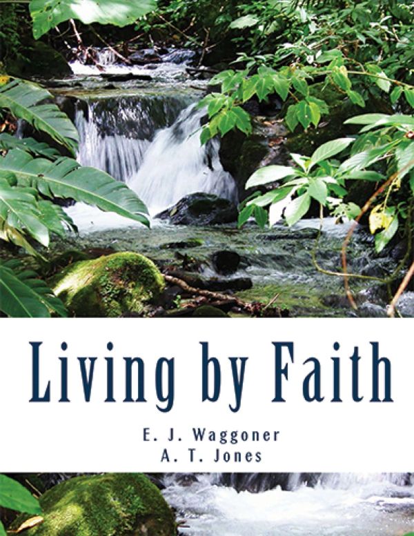 Book cover with a serene forest stream titled 'Living by Faith'.