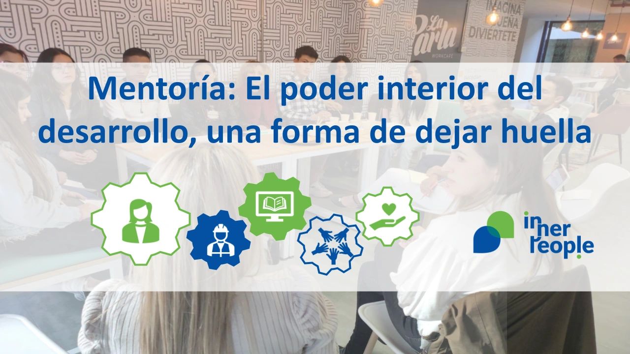 Mentoría: El poder interior del desarrollo