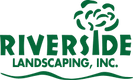 Riverside Landscaping, Inc.