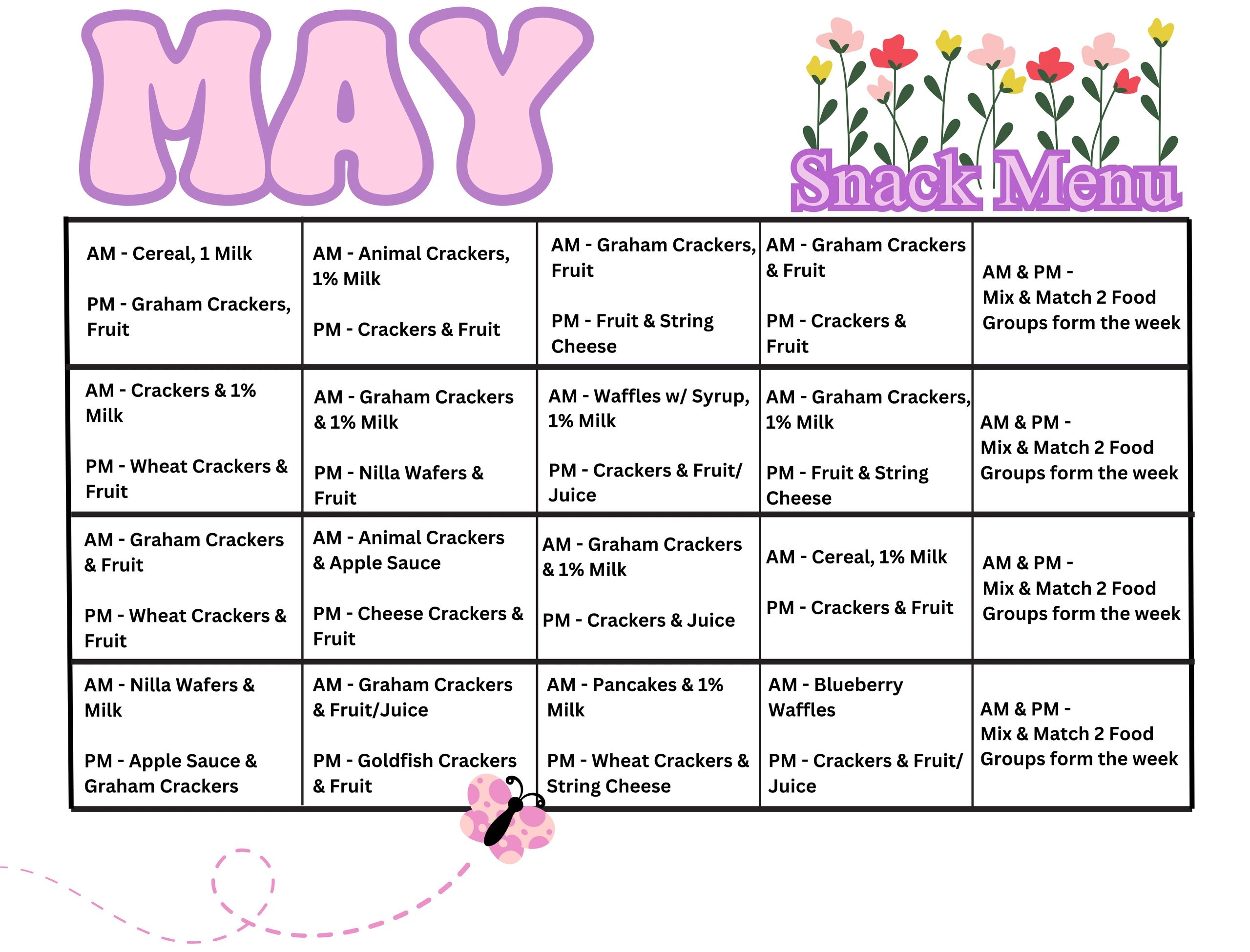 May snack menu with daily AM and PM snack options featuring crackers, fruit, milk, and more.