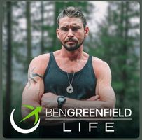 ben greenfield life podcast