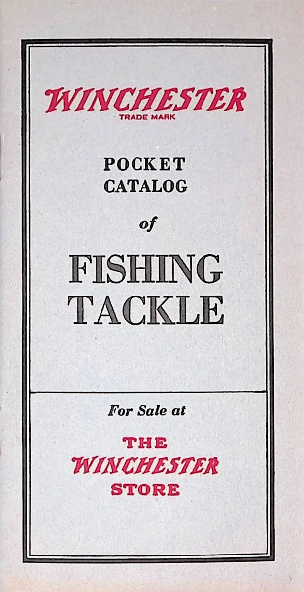 WINCHESTER FISHING TACKLE POCKET CATALOG GENUINE