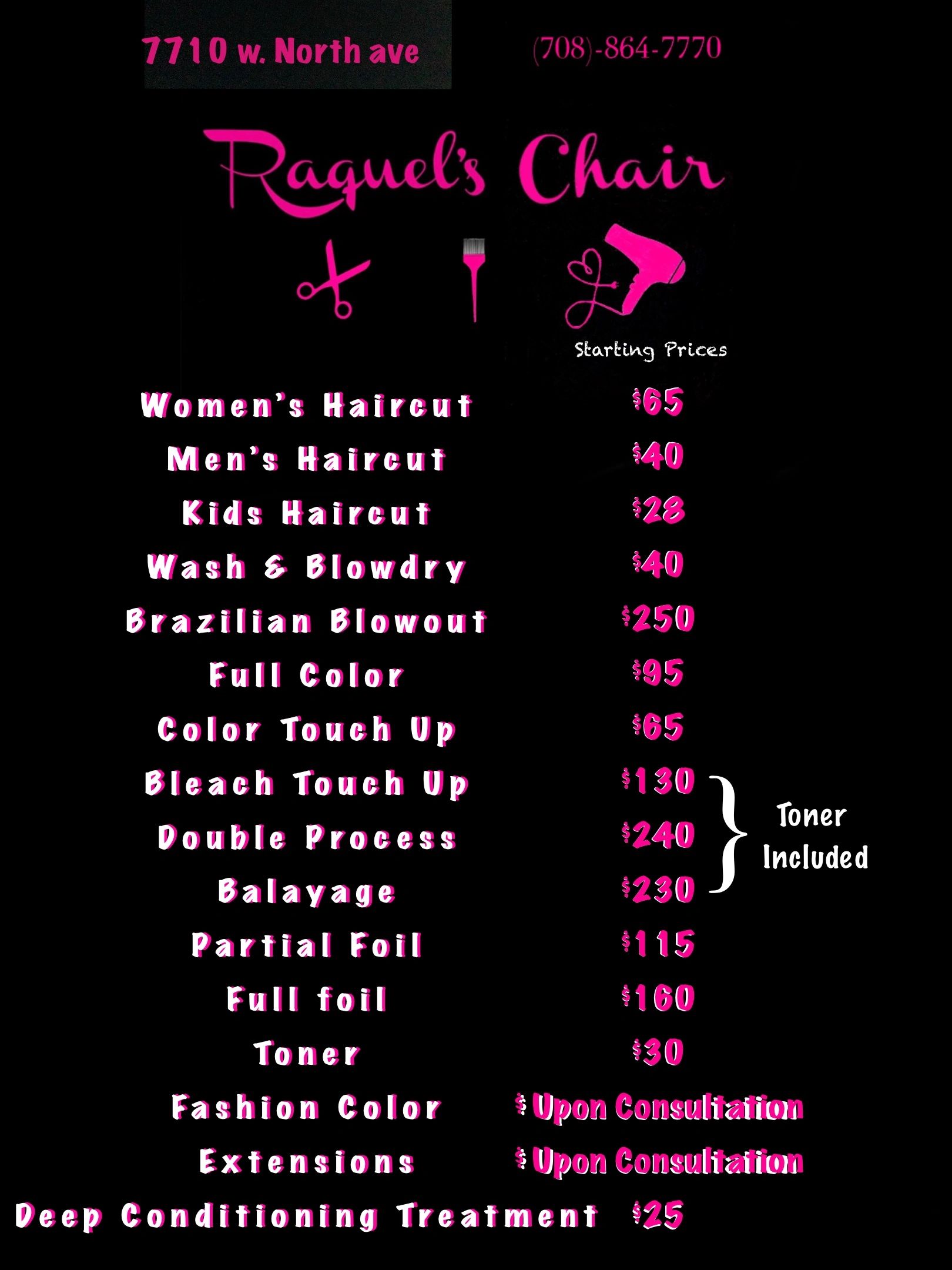 Raquel's Chair salon price list with haircuts and treatments.