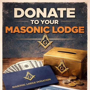 Vintage poster urging donations to a Masonic Lodge with money and donation box.