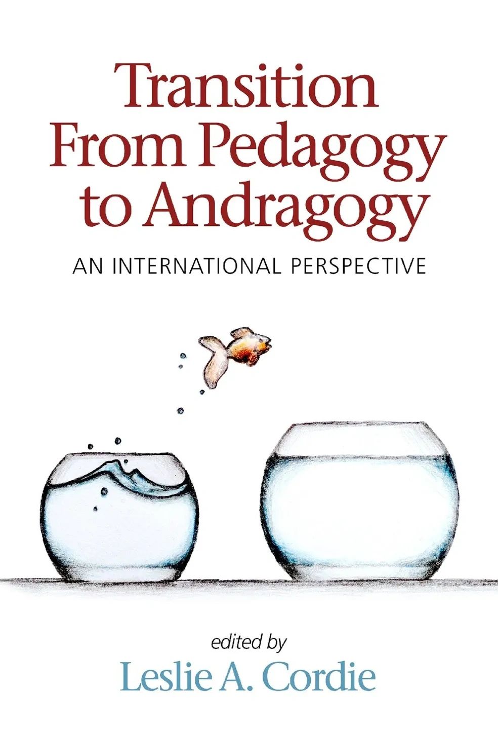 Book cover showing a fish jumping from a small to a large bowl, symbolizing transition.