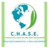 C.H.A.S.E - Citizens for a Health and Safe Environment