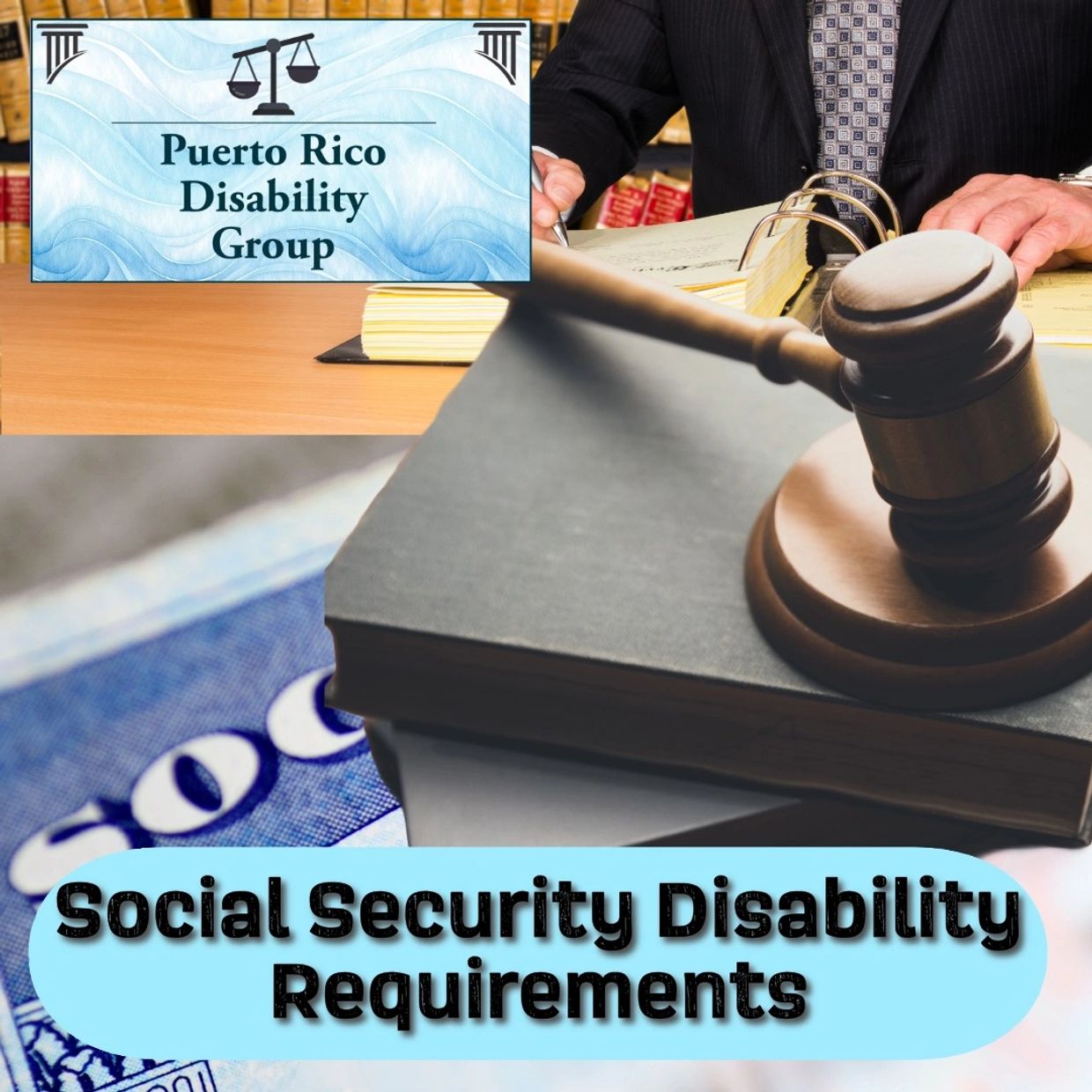 Social Security Disability Requirements