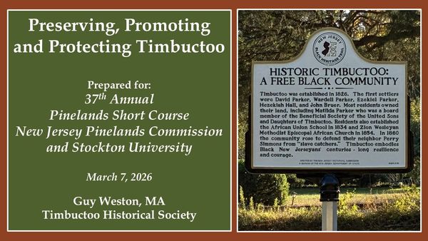 PowerPoint about history of Timbuctto, New Jersey and preservation efforts.|Guy Weston