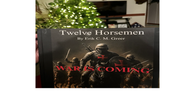 Book cover showing armored horsemen with the title 'Twelve Horsemen' and 'War is Coming'.