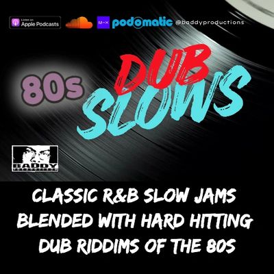 Classic 80s R&amp;B slow jams mixed with dub riddims podcast.