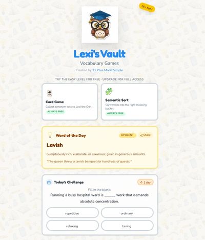 Showing Lexi's Vault home page.  https://game.11plusmadesimple.com/game     Learning words in relate
