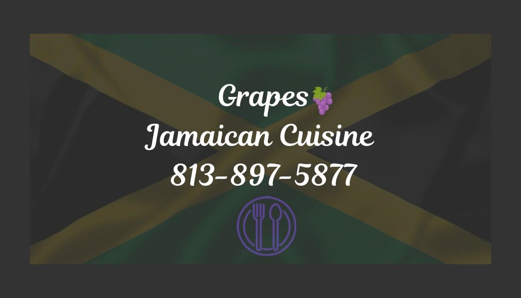 Grapes Jamaican Cuisine
