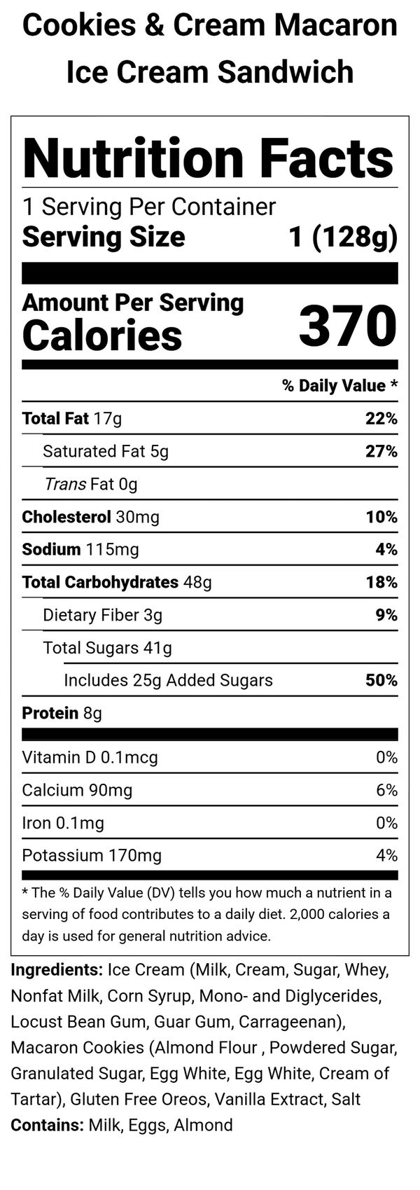 Nutrition facts and ingredients for Cookies &amp; Cream Macaron Ice Cream Sandwich.