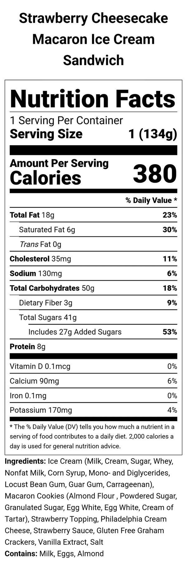 Nutrition facts and ingredients for Strawberry Cheesecake Macaron Ice Cream Sandwich.