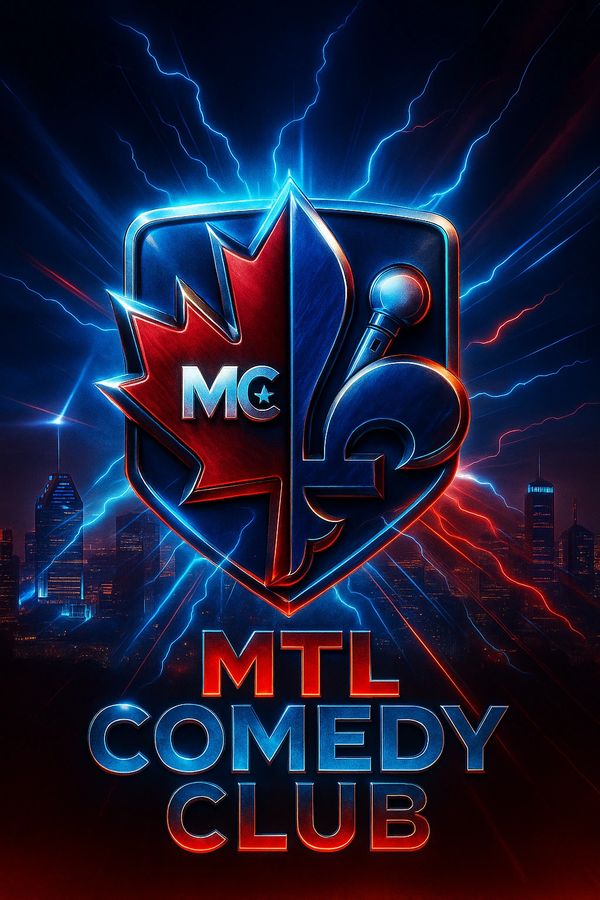 https://mtlcomedyclub.com/  : Montreal Comedy Club; the best comedy shows in Montreal