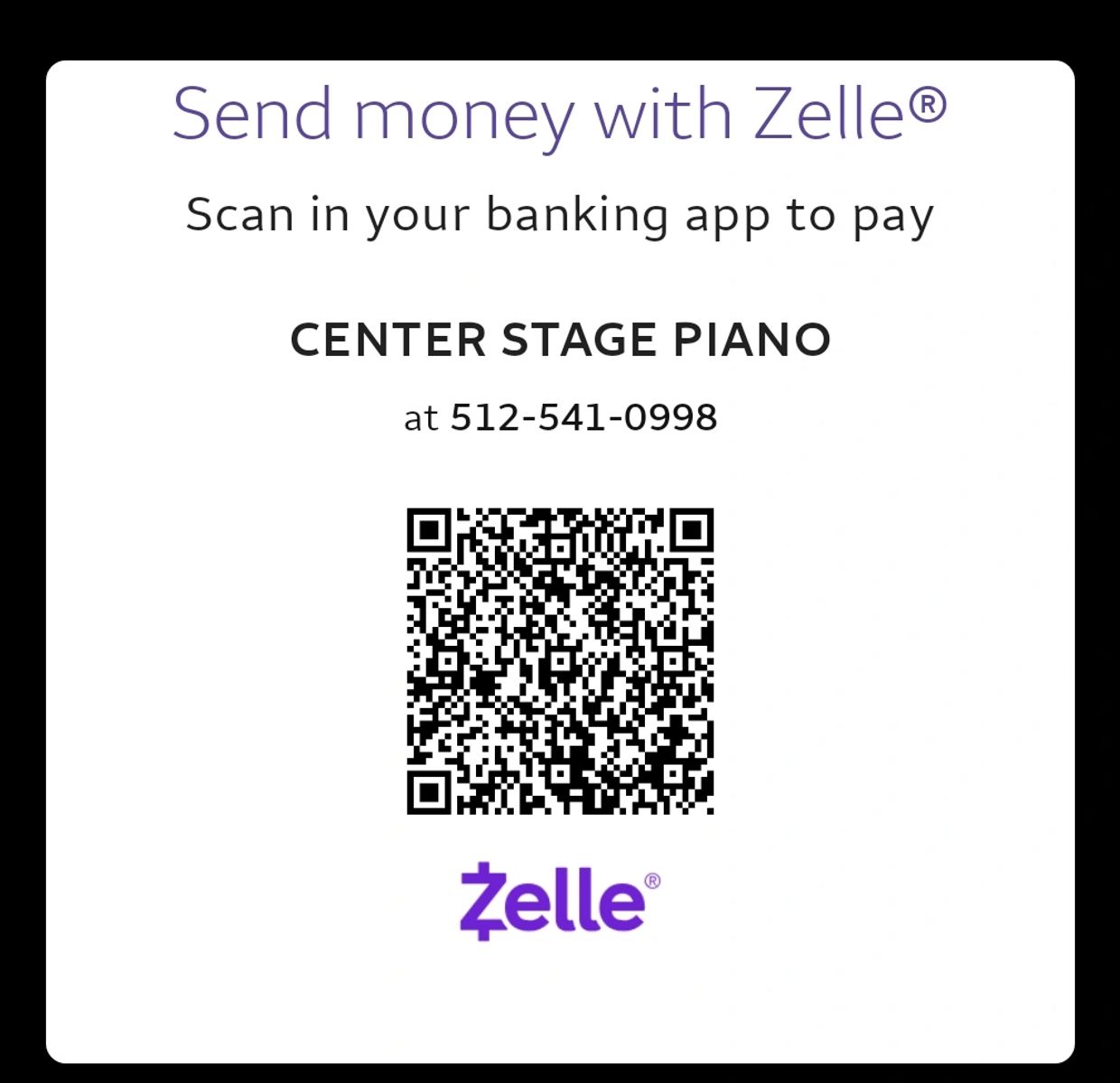 Zelle QR code for sending money to Center Stage Piano.