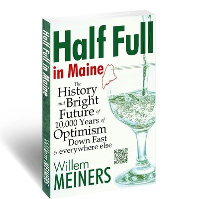 Half Full in Maine edition. Down East & everywhere else