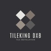 Tile King DXB
