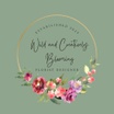 Wild and Blooming
