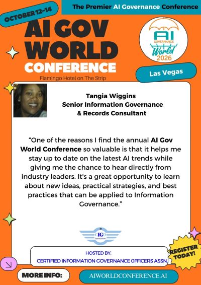 AI Governance World Conference review from Tangia Wiggins, Senior Information Governance and Records