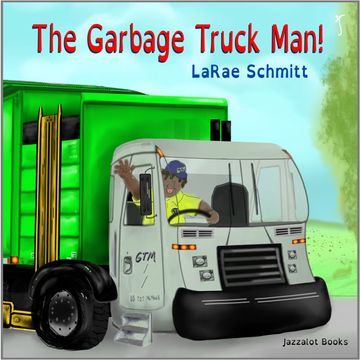 Picture of Book: The Garbage Truck Man! 