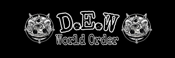The D.E.W World Order
