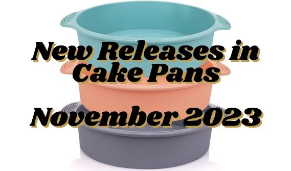 The Best Cake Pans in 2023, Tested and Reviewed