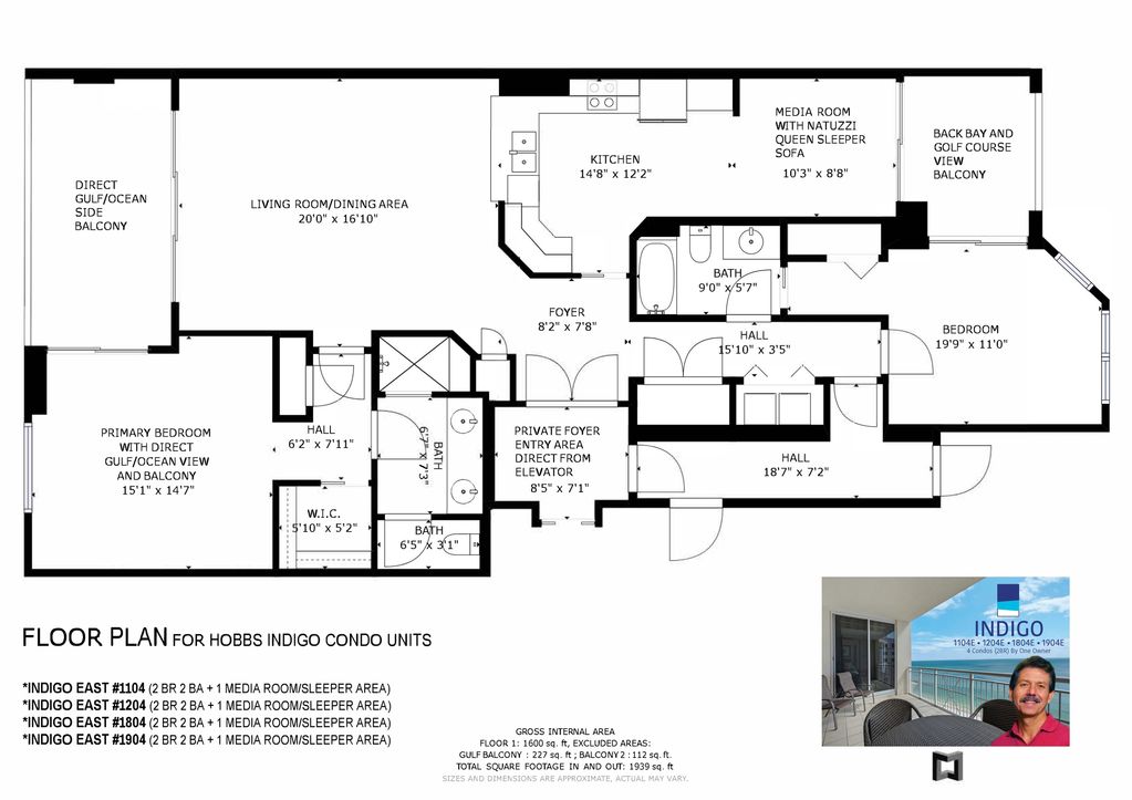 Floorplan / layout of Indigo East Two Bedroom rental condos owned by Tony & Elizabeth Hobbs