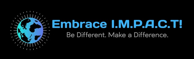 Embrace I.M.P.A.C.T!