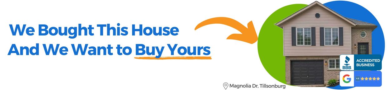 Banner that says "We bought this house and we want to buy yours" with a photo of a house