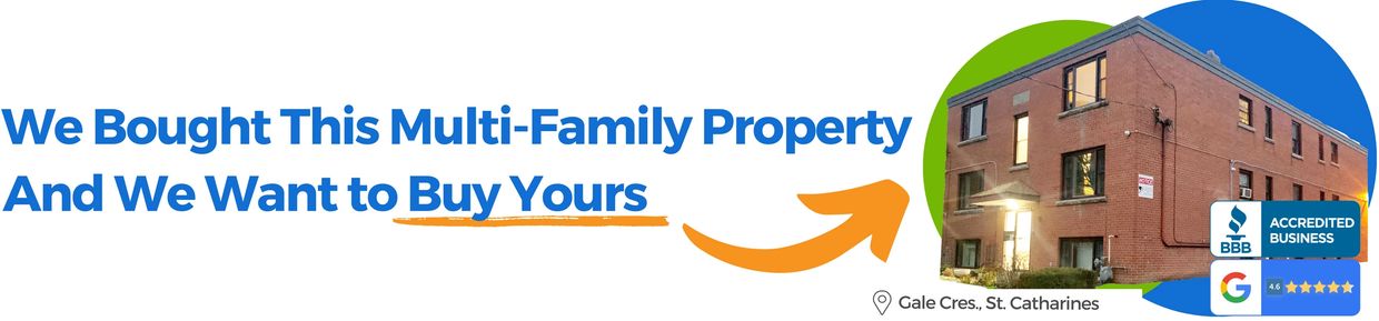 Banner that says "We Bought This Multi-Family Property and we want to buy yours"