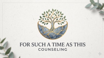 For Such A Time As Counseling