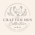 The Crafted Hen Collective