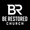 Be Restored Church
