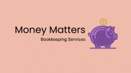 Money Matters Bookkeeping Services