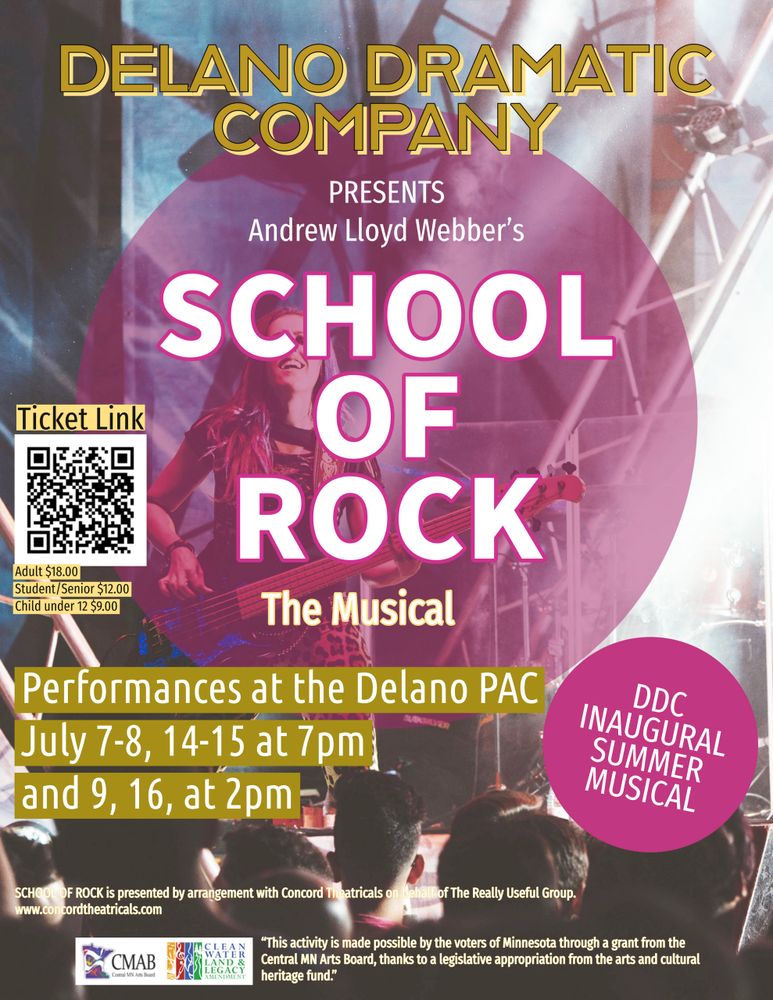 DDC "School of Rock" poster - show dates July 7, 8, 14 & 15 at 7:00 pm and July 9 & 16 at 2:00 pm