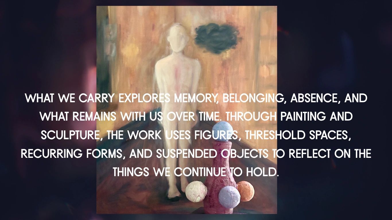 Art explores memory and belonging through painting and sculpture.