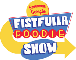 Fistfulla Foodie Show
