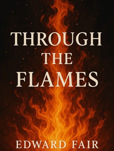 Through The Flames