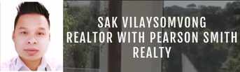 Sak Vilaysomvong
Realtor with Pearson Smith Realty