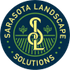 Sarasota Landscape Solutions LLC